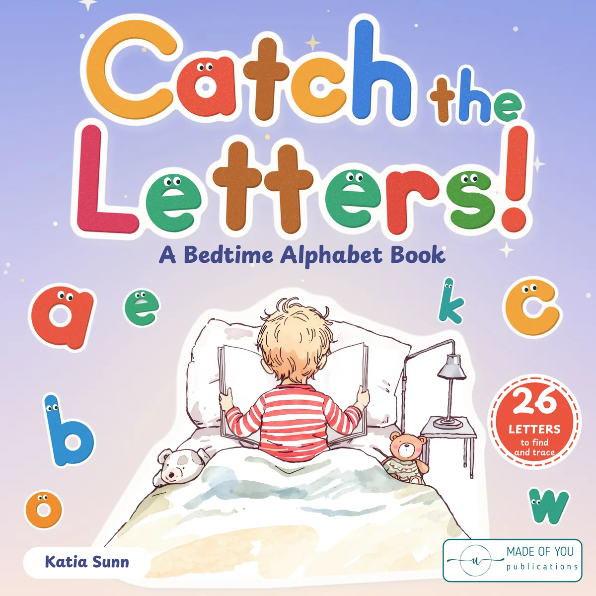 Cover of Catch the Letters!, a bedtime alphabet book with letter tracing